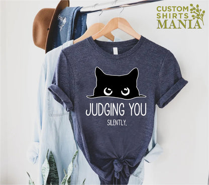 Judging You Silently Shirt,Cat T-shirt,Funny Cat Shirt,Cute Kitty Tee,Gift for Cat Lover,Cat Mom Shirts,Cat Shirt For Women,Cute Cat Shirt