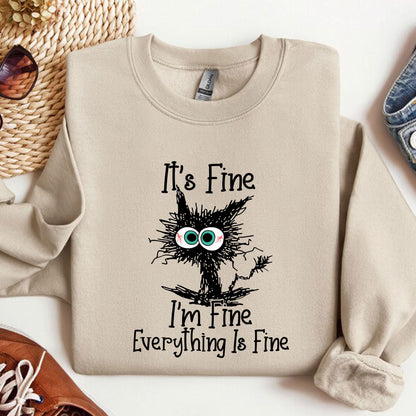 It's Fine I'm Fine Everything Is Fine Shirt, Cute Black Cat Tee, Sarcasm T-Shirt, Everything Is Fine, Funny Cat Tee, Funny Gift Cat Lover