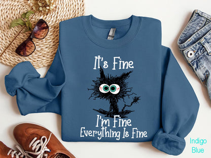 It's Fine I'm Fine Everything Is Fine Shirt, Cute Black Cat Tee, Sarcasm T-Shirt, Everything Is Fine, Funny Cat Tee, Funny Gift Cat Lover