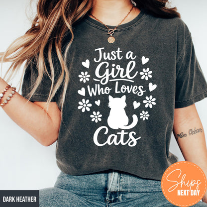 Just A Girl Who Loves Cats T-Shirt, Cat Mom Tee, Cute Cat Lover Gift For Women