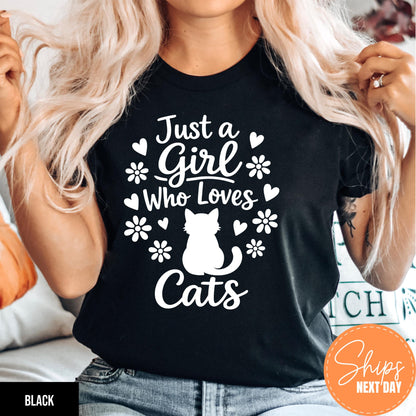 Just A Girl Who Loves Cats T-Shirt, Cat Mom Tee, Cute Cat Lover Gift For Women